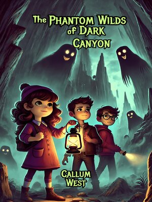 cover image of The Phantom Wilds of Dark Canyon